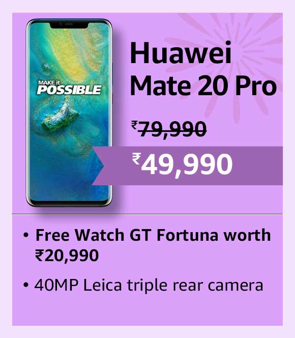 Buy Huawei Mate 20 Pro with Rs 30000 discount & get 1 