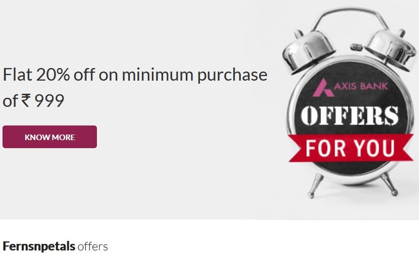 Axis Bank Offer at Ferns-n-petals store -- Get Flat 20% discount on min. purchase of Rs.999/- using promo codes with Axis Bank cards