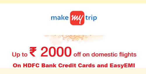 Book your Domestic flights from MAKE-MY-TRIP and get up to Rs.2000/- off on HDFC Bank Credit Cards and EasyEMI payment