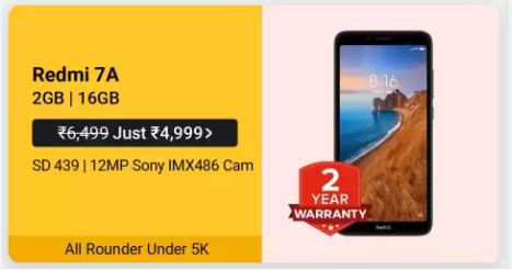 Budget smartphone got further price cutting, Redmi 7A at Rs.4,999/- with 2 years of warranty.