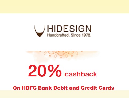 Get 20% discount on the product purchased from HIDESIGN store by using HDFC Bank Debit and Credit Cards