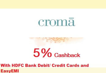 HDFC BANK festive treat offer at Croma - Purchase any products above Rs.10000/- and get 5% Cashback up to Rs.2000/-