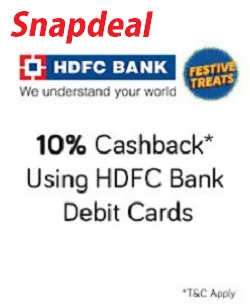 Snapdeal Offers 10% cashback ( Up to Rs. 500 ) on Online Shopping - as a part of HDFC festive treat offer