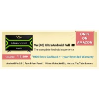 Vu 40 inches Full HD Smart Certified Android LED TV in Just Rs. 18499 only on Amazon